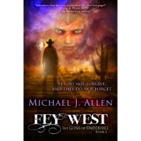 Guns of Underhill 1: Fey West (P)