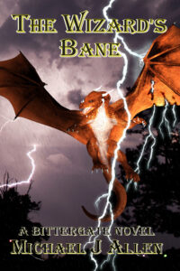 Bittergate 2: The Wizard's Bane (1st H)